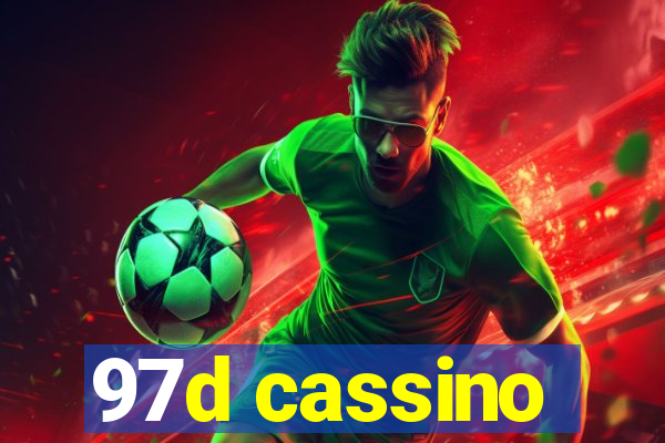 97d cassino